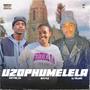 Uzophumelela (feat. Dj Milano & Avuyile)