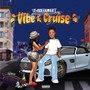 Vibe & Cruise (Explicit)