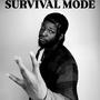 SURVIVAL MODE (Explicit)
