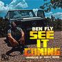 See It Coming (Explicit)