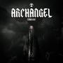 Archangel (TBMN EDIT)