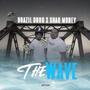 The Wave-Brazil ** X Shaq_money