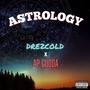 Astrology (feat. Ap Gudda) [Explicit]