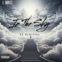 In The Sky (Explicit)