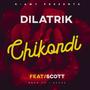 Chikondi (feat. Scott)