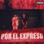 Por El Expreso (feat. Aeko)