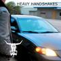 Heavy Handshakes (feat. P the Poet) [Explicit]