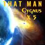 Cygnus X 5