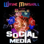 Social Media (feat. Bugle)