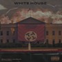 White House (Explicit)