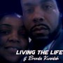 Living the life (feat. Brenda Kwaidah)