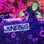 Junebug (Explicit)