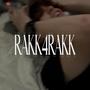 RAKK4RAKK (Explicit)