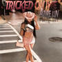 Tricked on Me (Explicit)