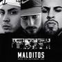 MALDITOS (KTEIN FAKU1200 AGUSTIN MORRISON) [Explicit]