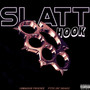 Slatt Hook (Explicit)