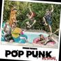 Pop Punk Revival (Explicit)