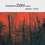 Dohl: Medea