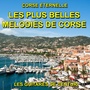 Les plus belles mélodies de Corse : Corse éternelle