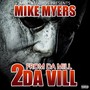 From Da Mill 2 Da Vill (Explicit)