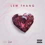 Lew Thang (Explicit)