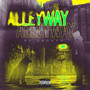 AlleyWay (Explicit)