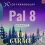 Pal 8 (Uk Garage)