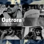 Outrora