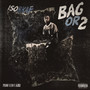 Bag Or 2 (Explicit)