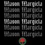 Mason Margiela (Explicit)