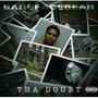 Tha Doubt (Explicit)