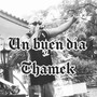 Un Buen Día (Explicit)