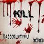 Kill (Explicit)