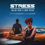 Stress (feat. Majid Adib)