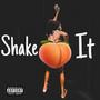 Shake It (Explicit)