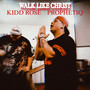 Walk Like Christ