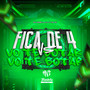 Fica de 4 Vs Vo Te Botar Vo Te Botar (Explicit)