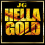 Hella Gold (Explicit)