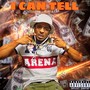 I Can Tell (Explicit)