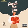 Plenty (Explicit)