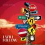 I Will Follow (feat. Michael Raymond)