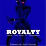 Royalty (feat. D. Thompson)