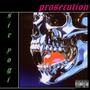 PROSECUTION (Explicit)