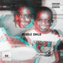 Middle Child (Explicit)