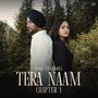 Tera Naam (Chapter 1) (feat. Jora Dhaliwal)