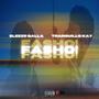 Fasho! (feat. Tranquillo Kay) [Explicit]