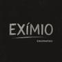 Exímio (Explicit)