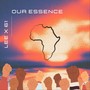 Our Essence (feat. Shaq Lee) [Explicit]