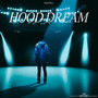 HOOD DREAM (Explicit)