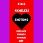 Emotions (feat. King Nito, Yvng Quis, 8MIR & NXMELESS) [Explicit]